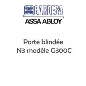 Porte blindée Gardesa G300